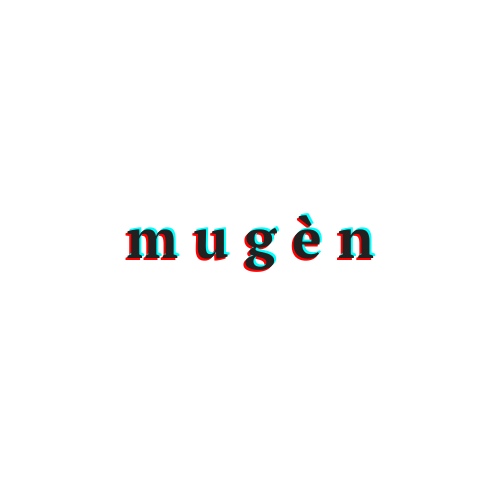 mugèn